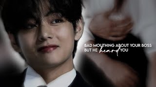 Bad mouthing about your boss but he heard you II Taehyung FF 𝒐𝒏𝒆𝒔𝒉𝒐𝒕 [upl. by Yevol]