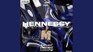 Hennessy [upl. by Daphna]