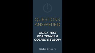 Simple Test for Tennis Elbow amp Golfers Elbow [upl. by Rahel]