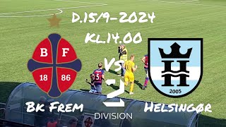 Bk FremFc HelsingørD15920242Division [upl. by Juanita]