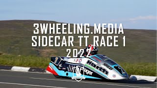 2022 3WheelingMedia Sidecar TT Race 1  Race Highlights  TT Races Official [upl. by Aserehtairam379]