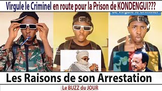 😳Virgule le Criminel😳 en route pour la Prison Voici les Raisons🇨🇲🇨🇲🇨🇲 Le BUZZ du Jour [upl. by Einnalem76]