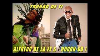 Alfredo De la fe amp RodryGo TRAGAO DE TI salsa [upl. by Kirrad]