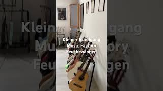 Kleiner Rundgang in der Music Factory Feuchtwangen guitar electricguitar music bass [upl. by Iras473]