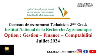 Concours Techniciens 3ème Grade  Institut National de la Recherche Agronomique  Gestion – Finance [upl. by Obmar]