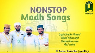 NONSTOP MADH SONGS PART1  sayyid thwaha Thangal  Rahoof azhari akod  shahin babu  nasif calicut [upl. by Llenod]