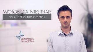 Microbiota intestinale  fai il test al tuo intestino [upl. by Taveda]