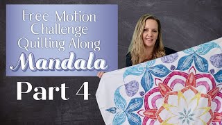 Quilting the Mandala Quilt Part 4  Freemotion Challenge Quilting Along with Angela Walters [upl. by Hesler]