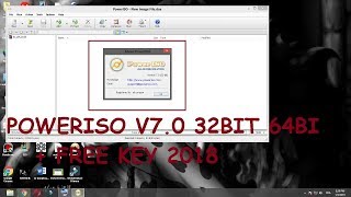 PowerISO V70 32 bit 64 bit  free key 2018 all windowse [upl. by Llenoil774]