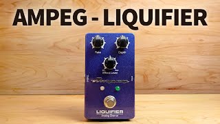 Ampeg  Liquifier Analog Chorus [upl. by Eneloc]