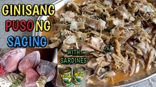 Ginisang puso ng Saging With Sardines [upl. by Ranger]