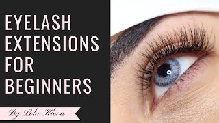 EYELASH EXTENSIONS 101 FOR BEGINNERS [upl. by Florella]