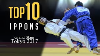 TOP 10 IPPONS  Grand Slam Tokyo 2017 柔道 [upl. by Atokad195]