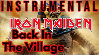 Iron Maiden  Back In The Village  Instrumental 1984 ironmaiden instrumental backingtrack [upl. by Artep249]