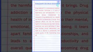 Paragraph on Drug Addiction [upl. by Ocsic526]