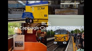 Branchline Society The Cappagh Capital Campaigner Part 1 [upl. by Ruffi]