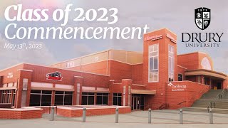 Drury University May Commencement 2023 [upl. by Bradeord]