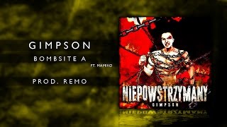 20 Gimpson ft Mamiko  Bombsite A prod Remo [upl. by Lieberman311]