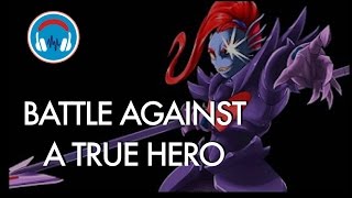 Undertale Undyne the Undying  Battle Against a True Hero EPIC Orchestra Remix [upl. by Pryce]