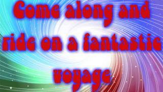 Lakeside Fantastic Voyage Lyrics [upl. by Bandler]