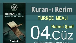 Türkçe Kurani Kerim Meali 04 Cüz Diyanet işleri vakfı meali Hatim Kurangentr [upl. by Nallid]