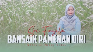 Sri Fayola  Bansaik Pamenan Diri Official Music Video [upl. by Kerek]