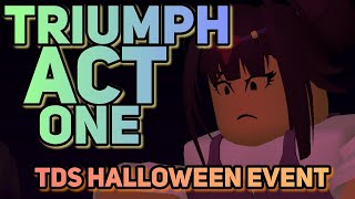 TRIUMPH ACT 1  UMBRAS BACKSTORY  TDS HALLOWEEN EVENT [upl. by Ric]