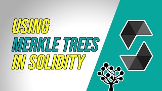 Using Merkle Trees in Solidity Smart Contract Tutorial [upl. by Ternan94]