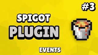 Spigot Custom Plugin Tutorial  Events 3 [upl. by Jolie]