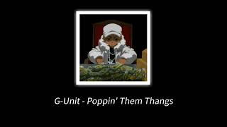 GUnit  Poppin Them Thangs Sped Up  Reverb [upl. by Crutcher]