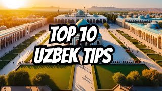 10 MustKnow Tips for Traveling to Uzbekistan [upl. by Dumanian]