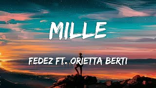 Fedez  Mille ft Orietta Berti LyricsTesto [upl. by Avonasac]