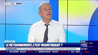 Nicolas Doze face à JeanMarc Daniel  Le retournement cest maintenant [upl. by Lekym718]