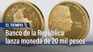 La nueva moneda de 20 mil pesos en Colombia así puede conseguir esta pieza especial  El Tiempo [upl. by Nunnery]