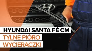 Jak wymienić tylne wycieraczki w HYUNDAI SANTA FÉ CM TUTORIAL  AUTODOC [upl. by Ozkum]