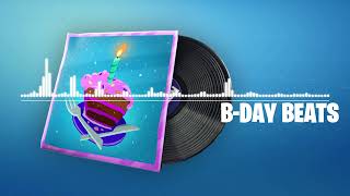 Fortnite  BDay Beats Lobby Music [upl. by Jamesy503]