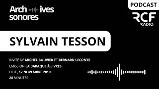 Sylvain Tesson  quotLa panthère des neigesquot 12 novembre 2019 podcast [upl. by Ettebab]