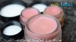 Allnatural Tinted Lip Balm [upl. by Boutis813]