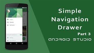 Android Navigation Drawer Using NavigationView Part 3  Item Select  Android Studio Tutorial [upl. by Aharon130]