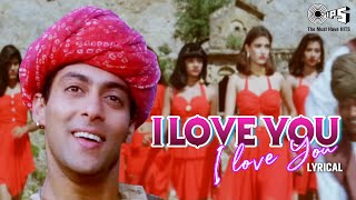 I Love You I Love You  Lyrical  Auzaar  Salman Khan  Shankar Mahadevan  90s Hits [upl. by Cormier]