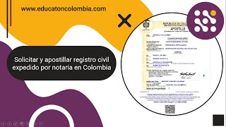 Paso a paso para solicitar y apostillar registro civil de notaria [upl. by Tonina]