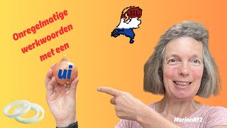 Onregelmatige werkwoorden met een ‘ui’ [upl. by Enaenaj826]