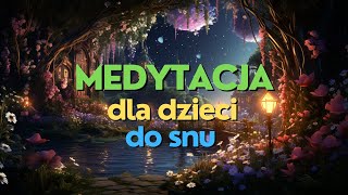 Medytacja dla dzieci przed snem 🌛 Tajemniczy ogród 💙💜 [upl. by Woermer]