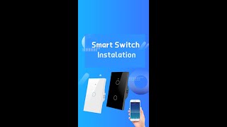 Easy Smart Switch Installation StepbyStep Guide [upl. by Kcinom]