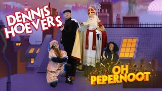 Oh Pepernoot  Dennis Hoevers officiële videoclip [upl. by Venator654]