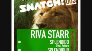 Riva Starr feat Rettore  Splendido Vocal Mix [upl. by Orutra]