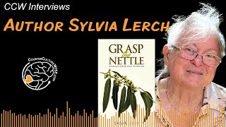 Interview with Sylvia Lerch author of Grasp the Nettle [upl. by Nylzzaj]