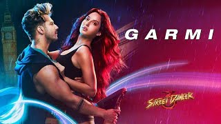 Full Song Garmi  Street Dancer 3D  Lofi Song Varun D Nora F  AS Music Series [upl. by Sibley]