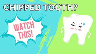 What To Do With A Chipped Tooth  Options And Tips [upl. by Estelle]