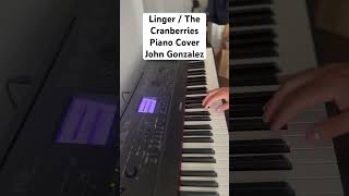 Linger  The Cranberries  Piano Cover by John Gonzalez  Inspired by Royel Otis [upl. by Charley]